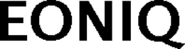 EONIQ trademark