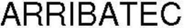 ARRIBATEC trademark