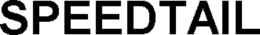 SPEEDTAIL trademark