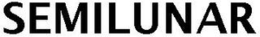 SEMILUNAR trademark