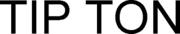 TIP TON trademark