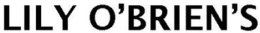 LILY O'BRIEN'S trademark