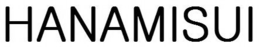 HANAMISUI trademark