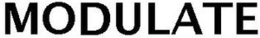 MODULATE trademark