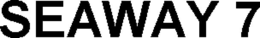 SEAWAY 7 trademark