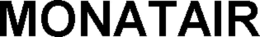 MONATAIR trademark