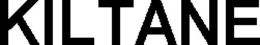 KILTANE trademark