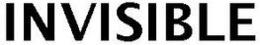 INVISIBLE trademark