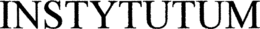 INSTYTUTUM trademark