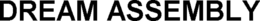 DREAM ASSEMBLY trademark