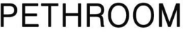 PETHROOM trademark