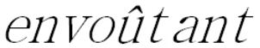 ENVOÛTANT trademark