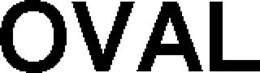 OVAL trademark