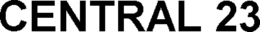 CENTRAL 23 trademark