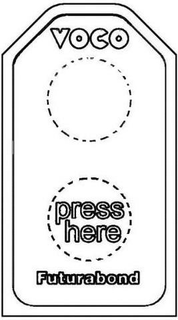 VOCO PRESS HERE FUTURABOND trademark