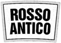 ROSSO ANTICO trademark