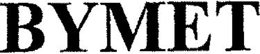BYMET trademark