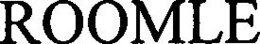 ROOMLE trademark