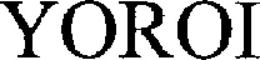 YOROI trademark
