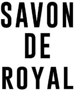 SAVON DE ROYAL trademark