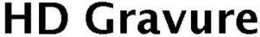 HD GRAVURE trademark