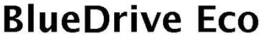 BLUEDRIVE ECO trademark