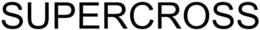 SUPERCROSS trademark