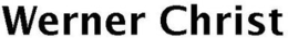WERNER CHRIST trademark