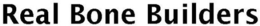 REAL BONE BUILDERS trademark