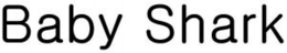BABY SHARK trademark