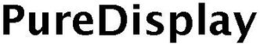 PUREDISPLAY trademark
