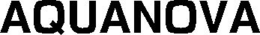 AQUANOVA trademark