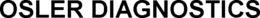 OSLER DIAGNOSTICS trademark
