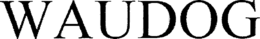 WAUDOG trademark