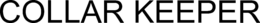 COLLAR KEEPER trademark