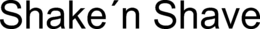 SHAKE´N SHAVE trademark