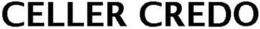 CELLER CREDO trademark