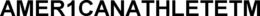 AMER1CANATHLETETM trademark