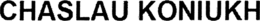 CHASLAU KONIUKH trademark