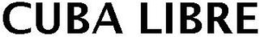 CUBA LIBRE trademark