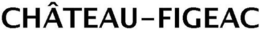 CHÂTEAU-FIGEAC trademark