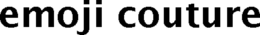 EMOJI COUTURE trademark