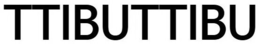 TTIBUTTIBU trademark