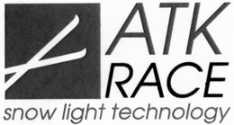 ATK RACE SNOW LIGHT TECHNOLOGY trademark