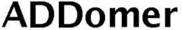 ADDOMER trademark