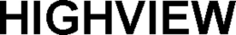 HIGHVIEW trademark