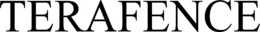 TERAFENCE trademark
