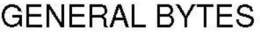 GENERAL BYTES trademark