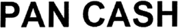 PAN CASH trademark