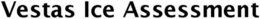VESTAS ICE ASSESSMENT trademark
